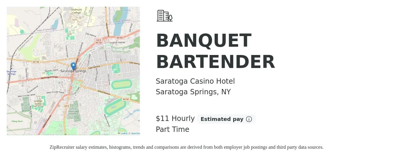 Saratoga Casino Hotel job posting for a BANQUET BARTENDER in Saratoga Springs, NY with a salary of $12 Hourly with a map of Saratoga Springs location.