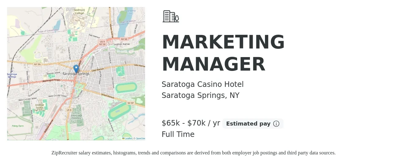 Saratoga Casino Hotel job posting for a MARKETING MANAGER in Saratoga Springs, NY with a salary of $65,000 to $70,000 Yearly with a map of Saratoga Springs location.