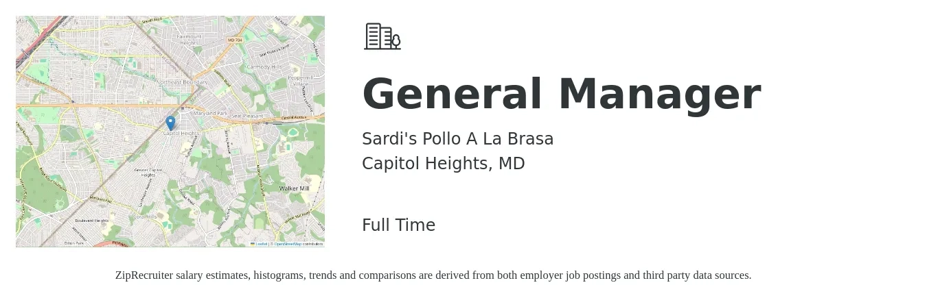 Sardi's Pollo A La Brasa job posting for a General Manager in Capitol Heights, MD with a salary of $49,700 to $74,300 Yearly with a map of Capitol Heights location.