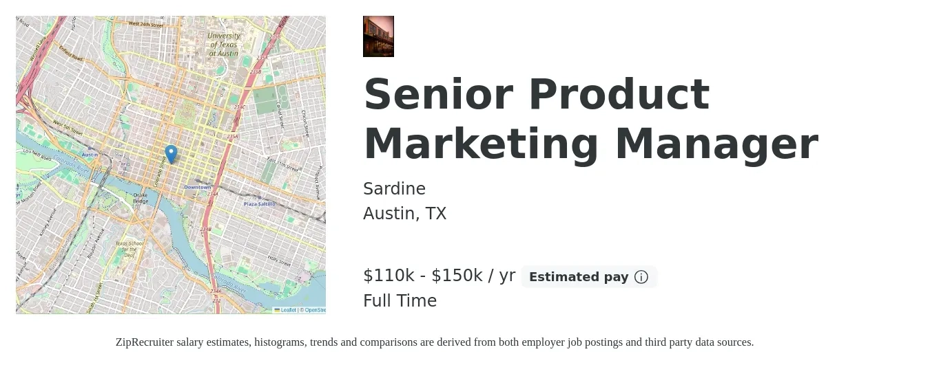 Sardine job posting for a Senior Product Marketing Manager in Austin, TX with a salary of $110,000 to $150,000 Yearly with a map of Austin location.