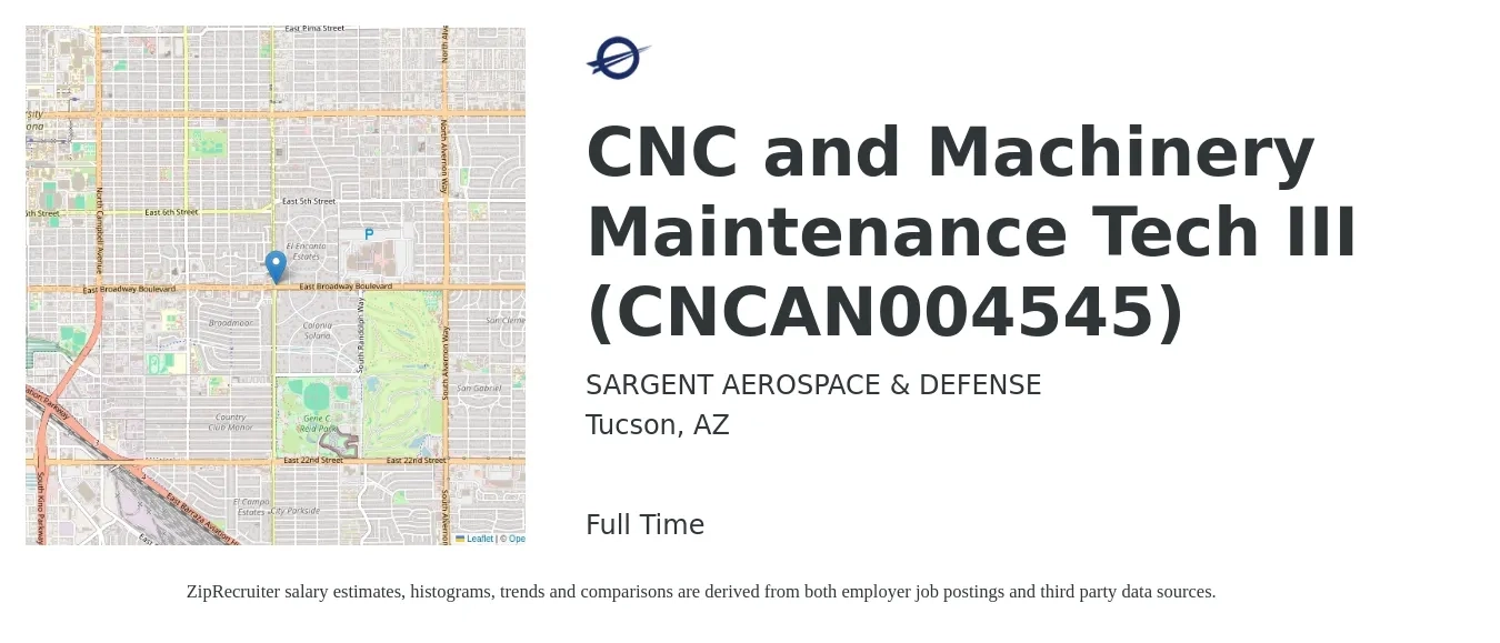 Sargent Aerospace & Defense job posting for a CNC and Machinery Maintenance Tech III (CNCAN004545) in Tucson, AZ with a salary of $27 to $34 Hourly and benefits including medical, pto, retirement, vision, dental, and life_insurance with a map of Tucson location.