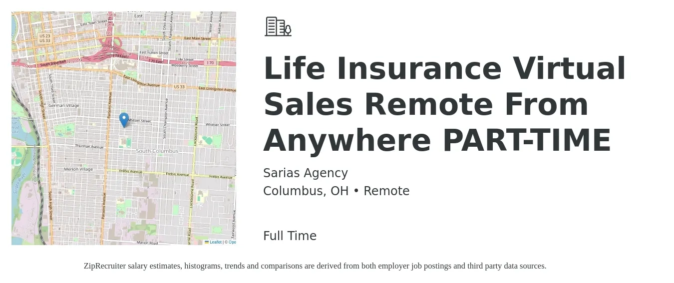 Sarias Agency job posting for a Life Insurance Virtual Sales Remote From Anywhere PART-TIME in Columbus, OH with a salary of $40,000 Yearly with a map of Columbus location.