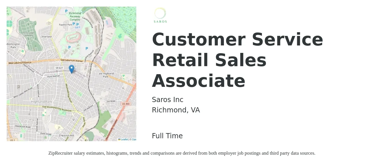 Saros Inc job posting for a Customer Service Retail Sales Associate in Richmond, VA with a salary of $15 to $30 Hourly with a map of Richmond location.