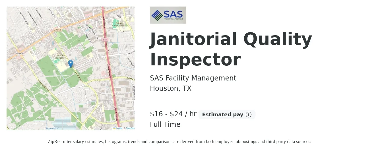 SAS Facility Management job posting for a Janitorial Quality Inspector in Houston, TX with a salary of $17 to $25 Hourly with a map of Houston location.