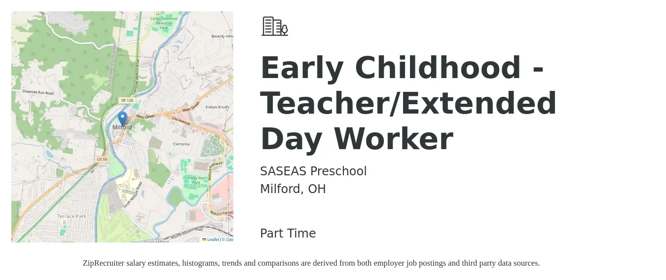 SASEAS Preschool job posting for a Early Childhood - Teacher/Extended Day Worker in Milford, OH with a salary of $13 to $17 Hourly with a map of Milford location.
