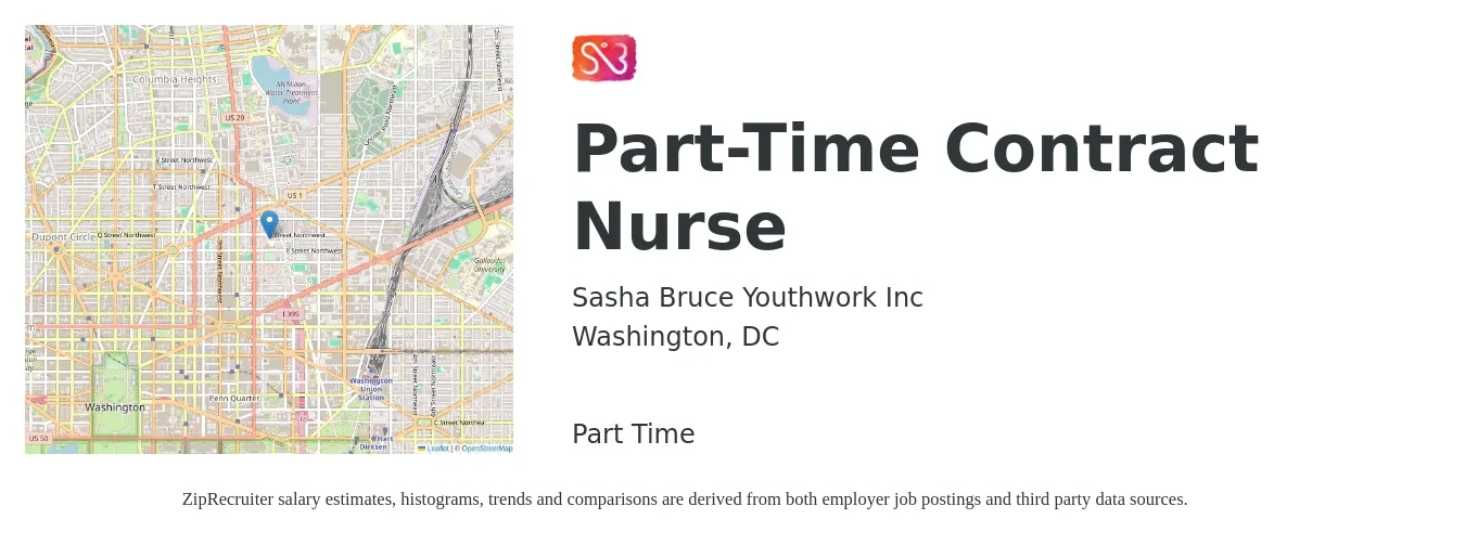 Sasha Bruce Youthwork Inc job posting for a Part-Time Contract Nurse in Washington, DC with a salary of $23 to $35 Hourly with a map of Washington location.