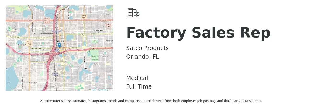 Satco Products job posting for a Factory Sales Rep in Orlando, FL with a salary of $49,900 to $86,800 Yearly and benefits including medical, pto, and retirement with a map of Orlando location.