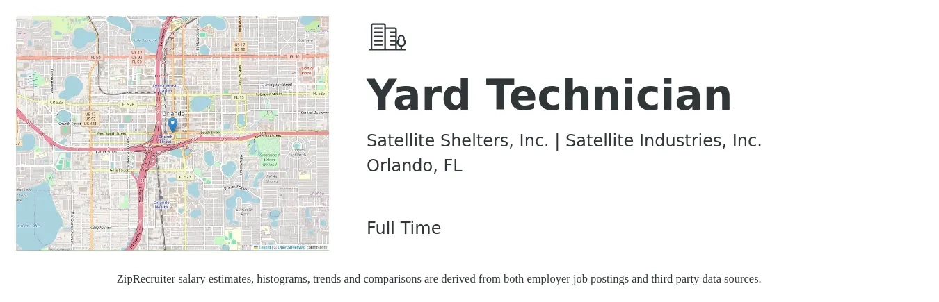 Satellite Shelters, Inc. | Satellite Industries, Inc. job posting for a Yard Technician in Orlando, FL with a salary of $15 to $18 Hourly with a map of Orlando location.