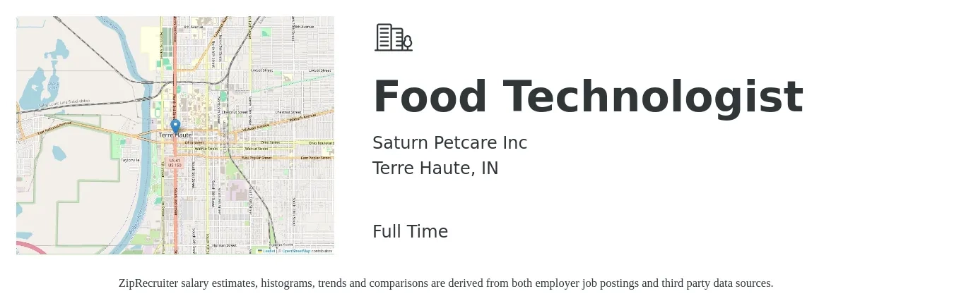 Saturn Petcare Inc job posting for a Food Technologist in Terre Haute, IN with a salary of $24 to $34 Hourly with a map of Terre Haute location.