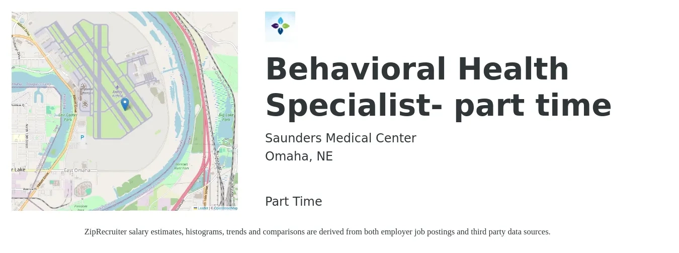 Saunders Medical Center job posting for a Behavioral Health Specialist- part time in Omaha, NE with a salary of $20 to $33 Hourly with a map of Omaha location.