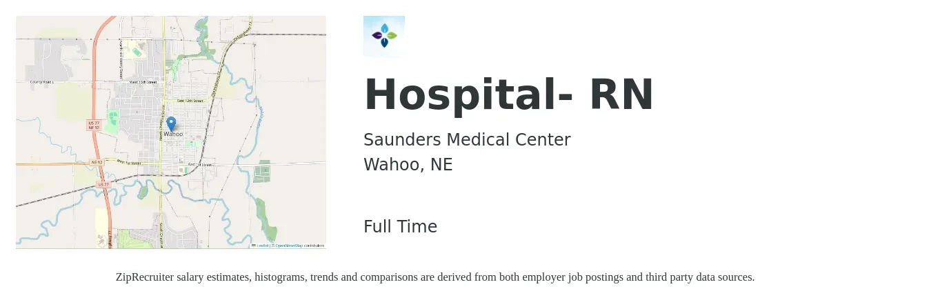 Saunders Medical Center job posting for a Hospital- RN in Wahoo, NE with a salary of $32 to $50 Hourly with a map of Wahoo location.