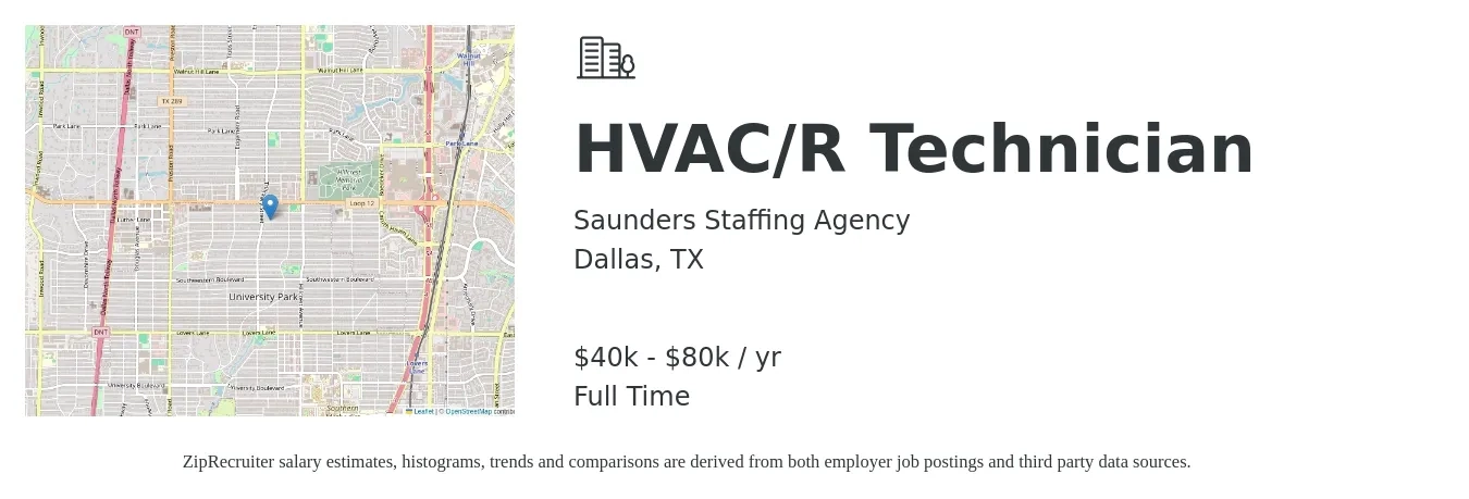 Saunders Staffing Agency job posting for a HVAC/R Technician in Dallas, TX with a salary of $40,000 to $80,000 Yearly with a map of Dallas location.