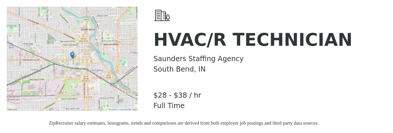 Saunders Staffing Agency job posting for a HVAC/R TECHNICIAN in South Bend, IN with a salary of $30 to $40 Hourly with a map of South Bend location.