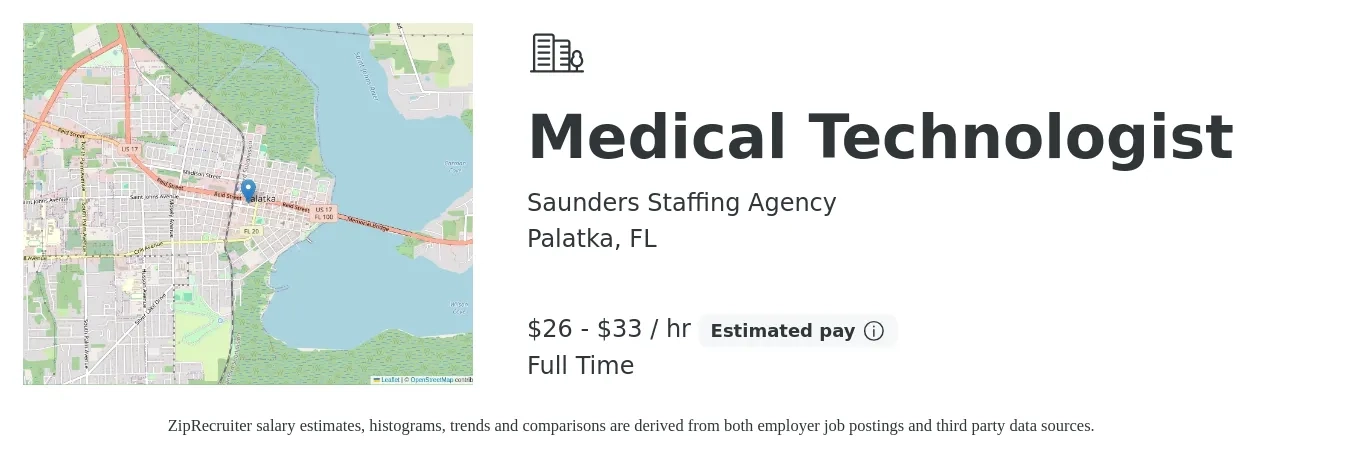 Saunders Staffing Agency job posting for a Medical Technologist in Palatka, FL with a salary of $35 Hourly with a map of Palatka location.