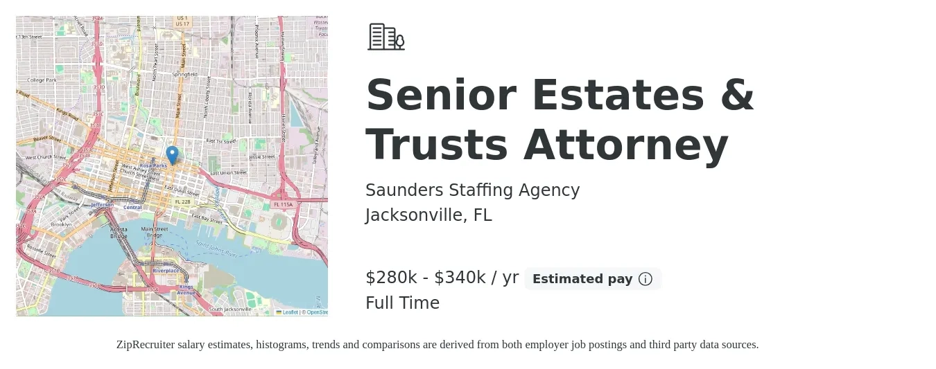 Saunders Staffing Agency job posting for a Senior Estates & Trusts Attorney in Jacksonville, FL with a salary of $94,000 to $149,200 Yearly with a map of Jacksonville location.
