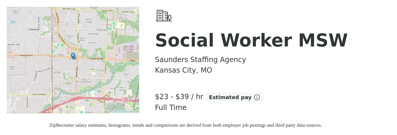 Saunders Staffing Agency job posting for a Social Worker MSW in Kansas City, MO with a salary of $29 to $41 Hourly with a map of Kansas City location.
