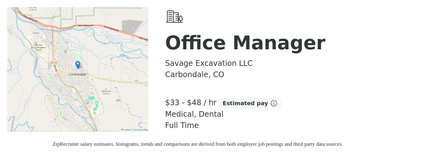 Savage Excavation LLC job posting for a Office Manager in Carbondale, CO with a salary of $35 to $50 Hourly and benefits including medical, retirement, and dental with a map of Carbondale location.