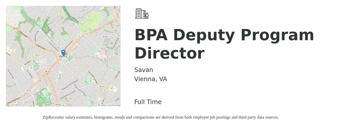 Savan job posting for a BPA Deputy Program Director in Vienna, VA with a salary of $116,900 Yearly with a map of Vienna location.