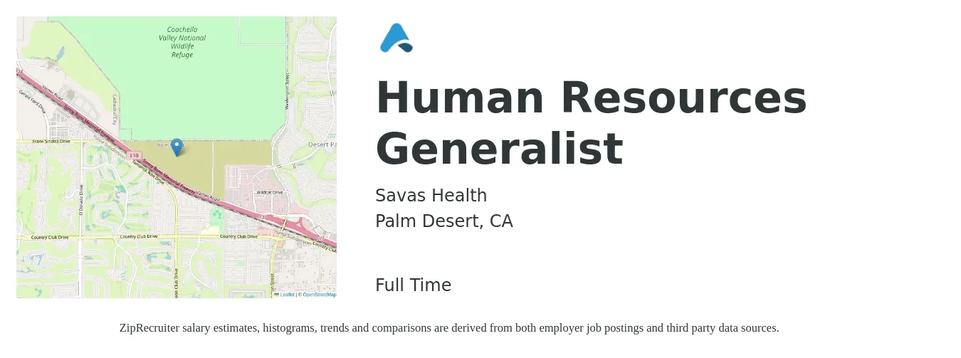 Savas Health job posting for a Human Resources Generalist in Palm Desert, CA with a salary of $28 Hourly with a map of Palm Desert location.