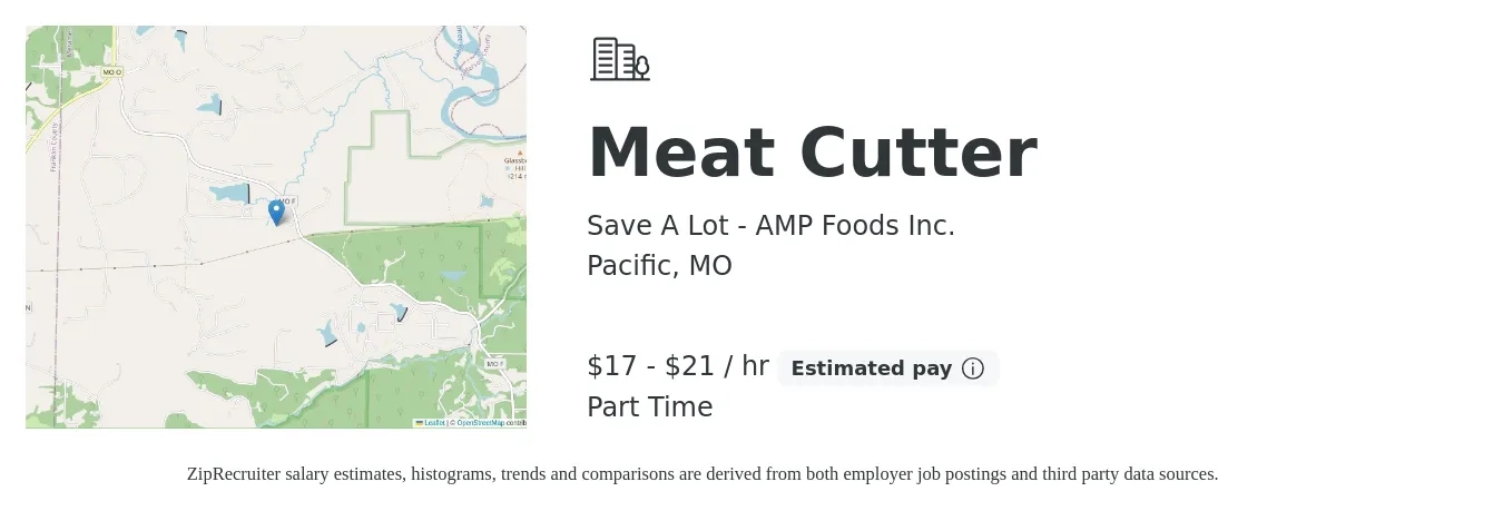 Save A Lot - AMP Foods Inc. job posting for a Meat Cutter in Pacific, MO with a salary of $18 to $22 Hourly with a map of Pacific location.