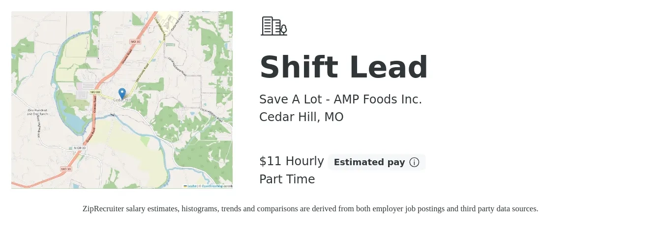 Save A Lot - AMP Foods Inc. job posting for a Shift Lead in Cedar Hill, MO with a salary of $12 Hourly with a map of Cedar Hill location.