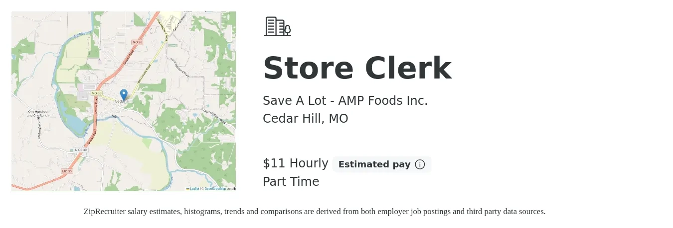 Save A Lot - AMP Foods Inc. job posting for a Store Clerk in Cedar Hill, MO with a salary of $12 Hourly with a map of Cedar Hill location.