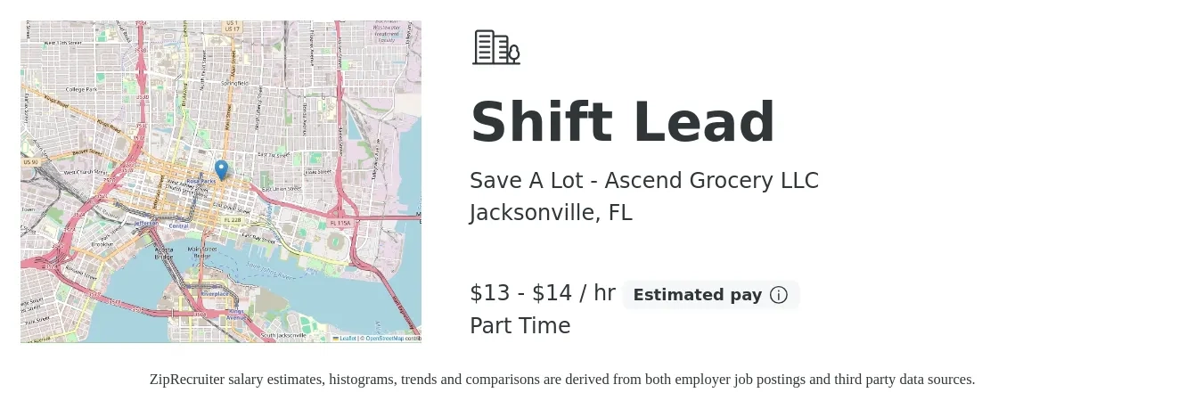 Save A Lot - Ascend Grocery LLC job posting for a Shift Lead in Jacksonville, FL with a salary of $12 to $14 Hourly with a map of Jacksonville location.