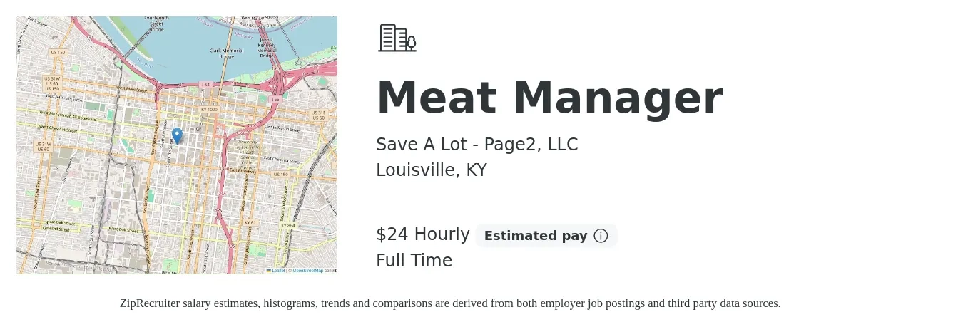 Save A Lot - Page2, LLC job posting for a Meat Manager in Louisville, KY with a salary of $25 Hourly with a map of Louisville location.