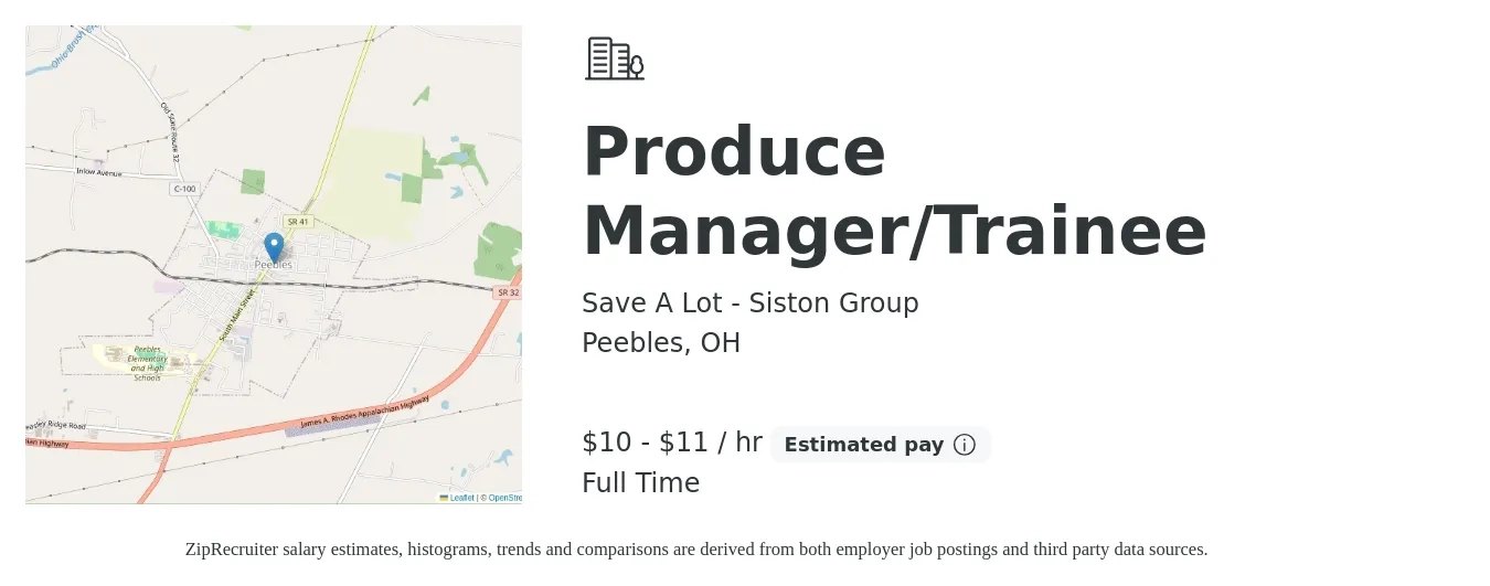 Save A Lot - Siston Group job posting for a Produce Manager/Trainee in Peebles, OH with a salary of $10 to $12 Hourly with a map of Peebles location.