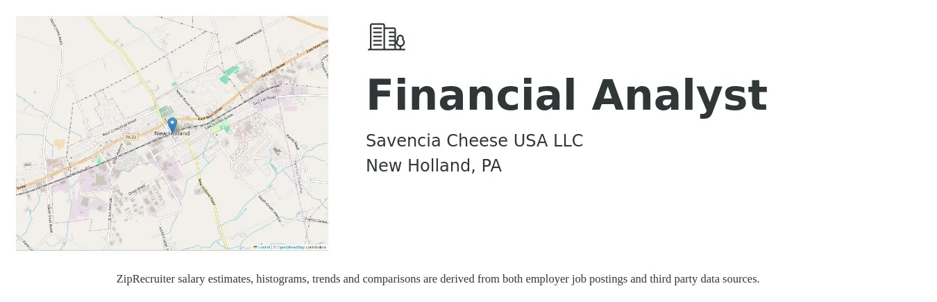 Savencia Cheese USA LLC job posting for a Financial Analyst in New Holland, PA with a salary of $65,600 to $103,600 Yearly with a map of New Holland location.