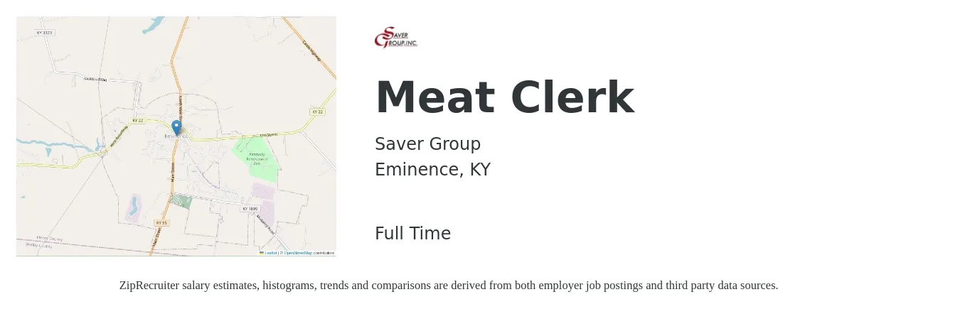 Saver Group job posting for a Meat Clerk in Eminence, KY with a salary of $14 to $17 Hourly with a map of Eminence location.