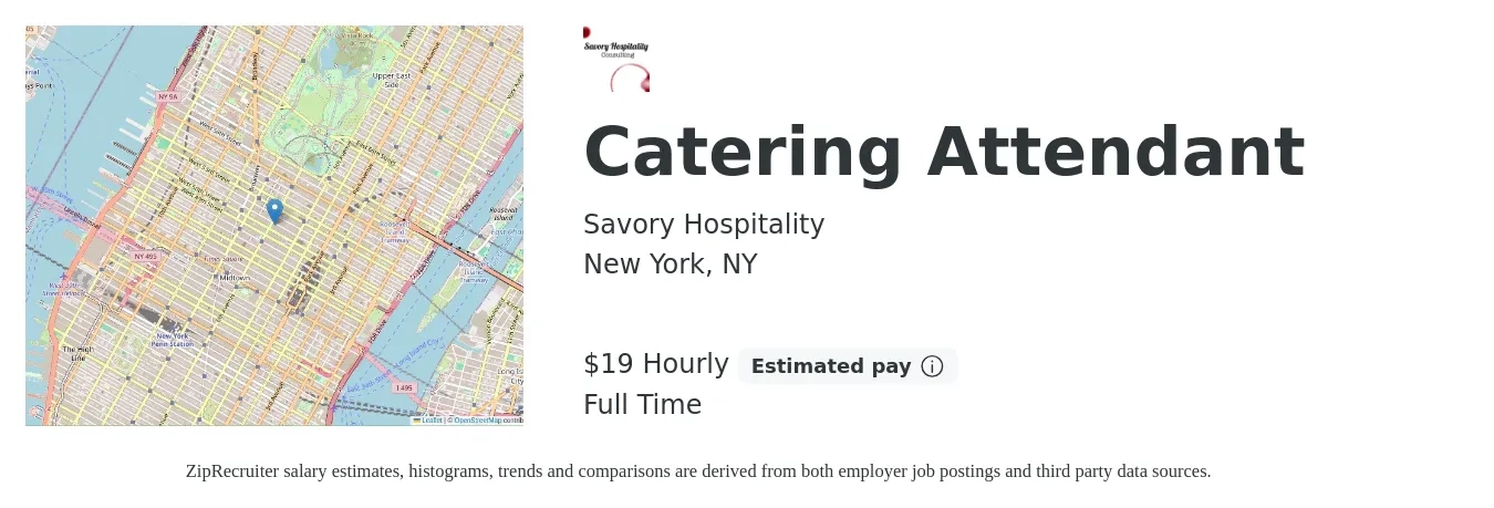 Savory Hospitality job posting for a Catering Attendant in New York, NY with a salary of $20 Hourly with a map of New York location.