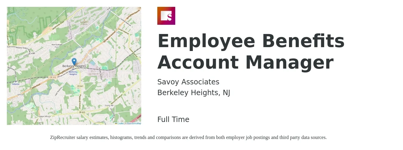 Savoy Associates job posting for a Employee Benefits Account Manager in Berkeley Heights, NJ with a salary of $64,200 to $88,700 Yearly with a map of Berkeley Heights location.