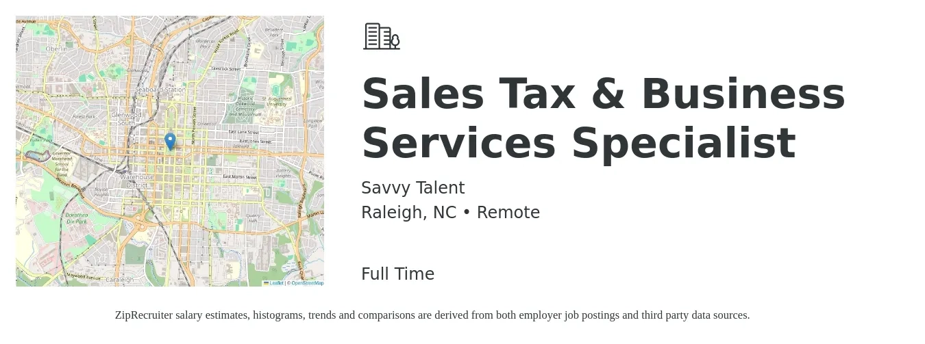 Savvy Talent job posting for a Sales Tax & Business Services Specialist in Raleigh, NC with a salary of $70,000 to $80,000 Yearly with a map of Raleigh location.