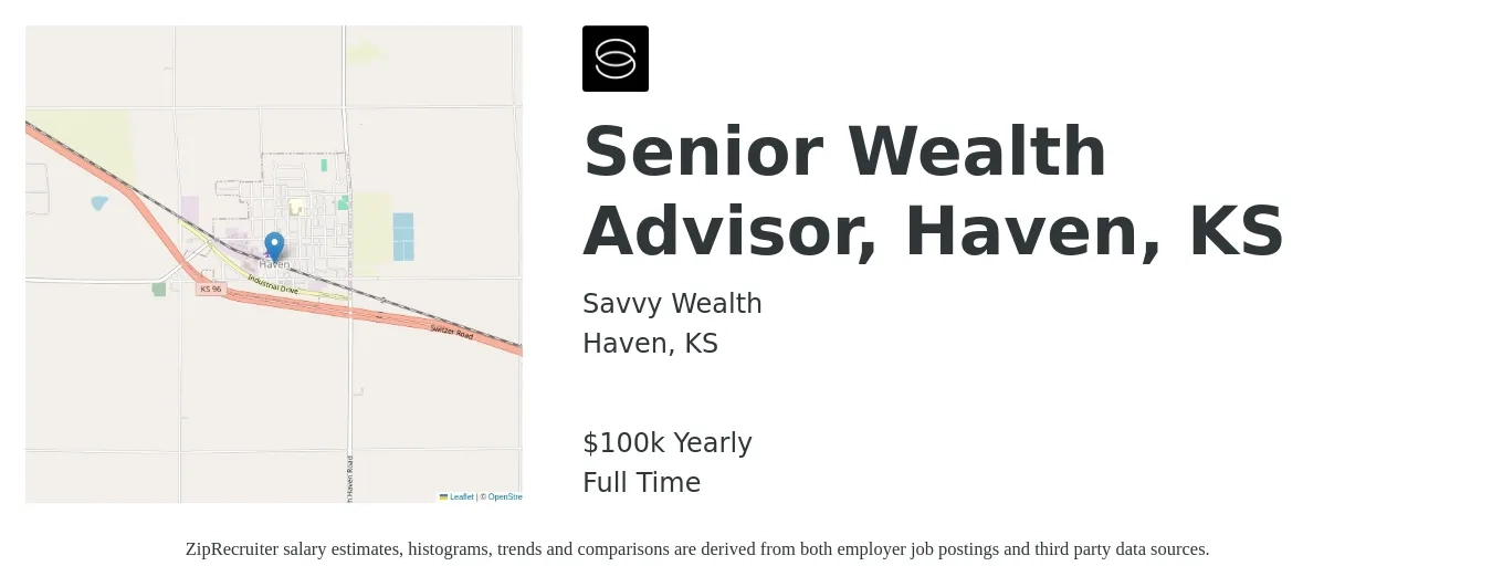 Savvy Wealth job posting for a Senior Wealth Advisor, Haven, KS in Haven, KS with a salary of $100,000 Yearly with a map of Haven location.