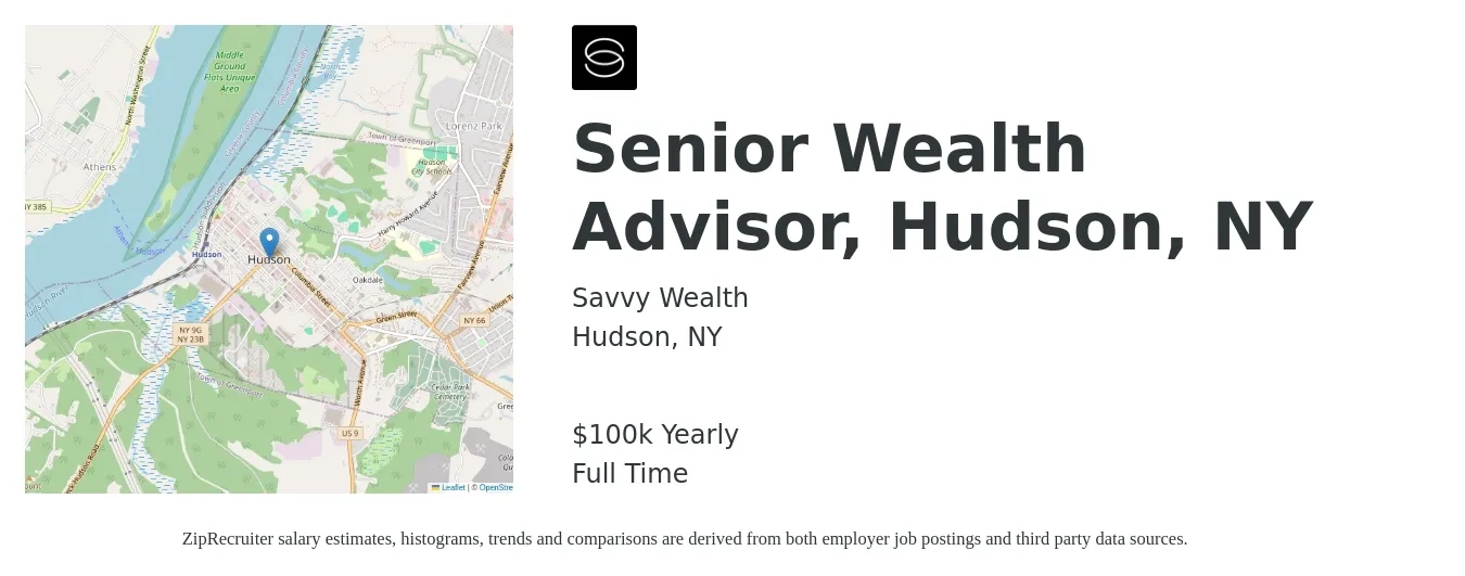 Savvy Wealth job posting for a Senior Wealth Advisor, Hudson, NY in Hudson, NY with a salary of $100,000 Yearly with a map of Hudson location.