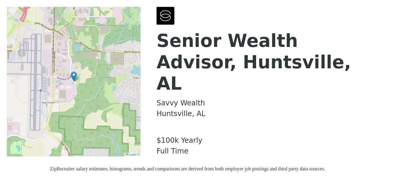 Savvy Wealth job posting for a Senior Wealth Advisor, Huntsville, AL in Huntsville, AL with a salary of $100,000 Yearly with a map of Huntsville location.