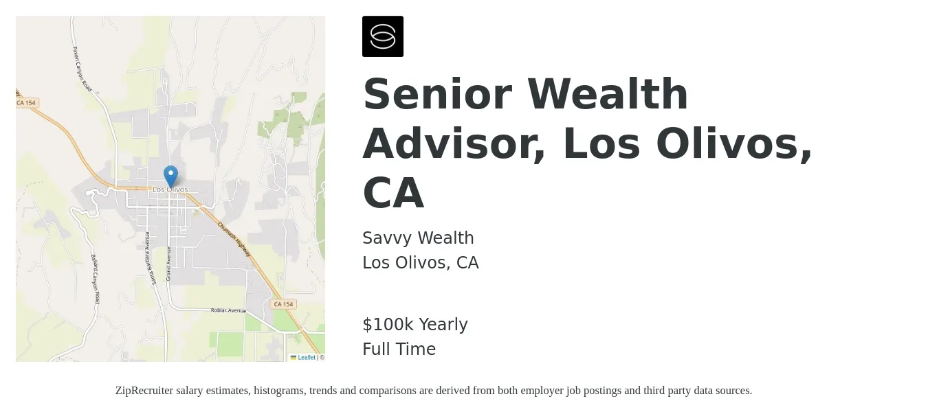 Savvy Wealth job posting for a Senior Wealth Advisor, Los Olivos, CA in Los Olivos, CA with a salary of $100,000 Yearly with a map of Los Olivos location.