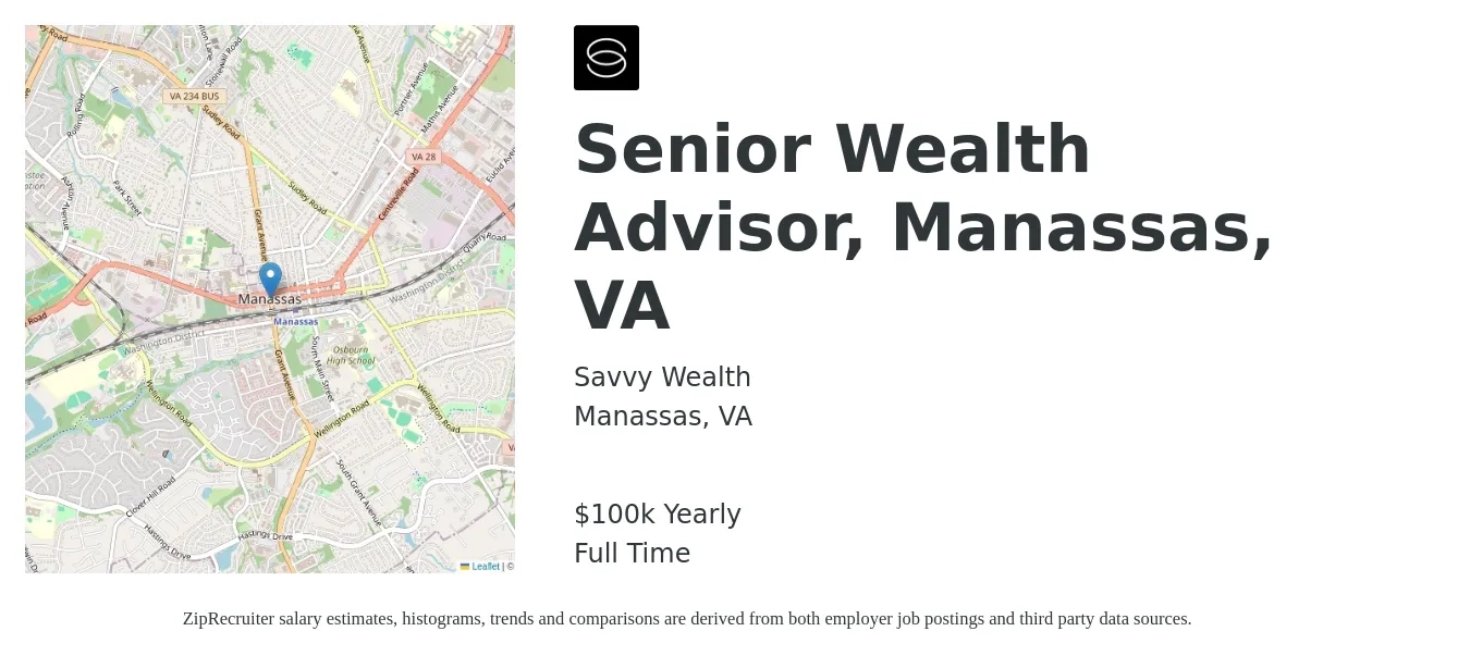 Savvy Wealth job posting for a Senior Wealth Advisor, Manassas, VA in Manassas, VA with a salary of $100,000 Yearly with a map of Manassas location.