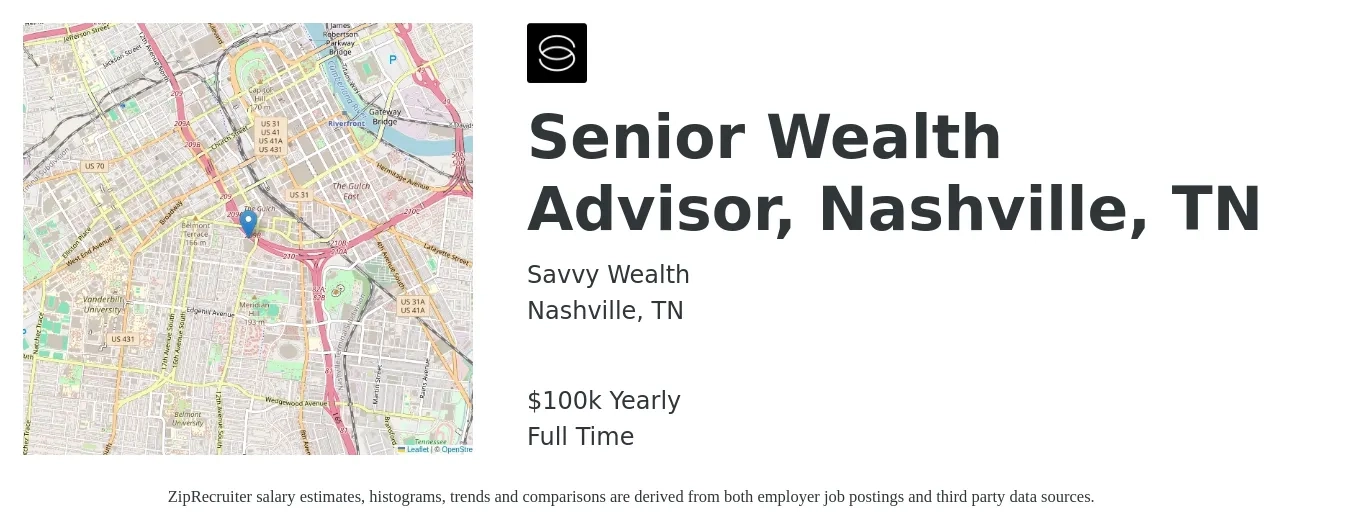 Savvy Wealth job posting for a Senior Wealth Advisor, Nashville, TN in Nashville, TN with a salary of $100,000 Yearly with a map of Nashville location.