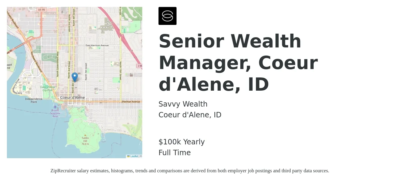 Savvy Wealth job posting for a Senior Wealth Manager, Coeur d'Alene, ID in Coeur d'Alene, ID with a salary of $100,000 Yearly with a map of Coeur d'Alene location.