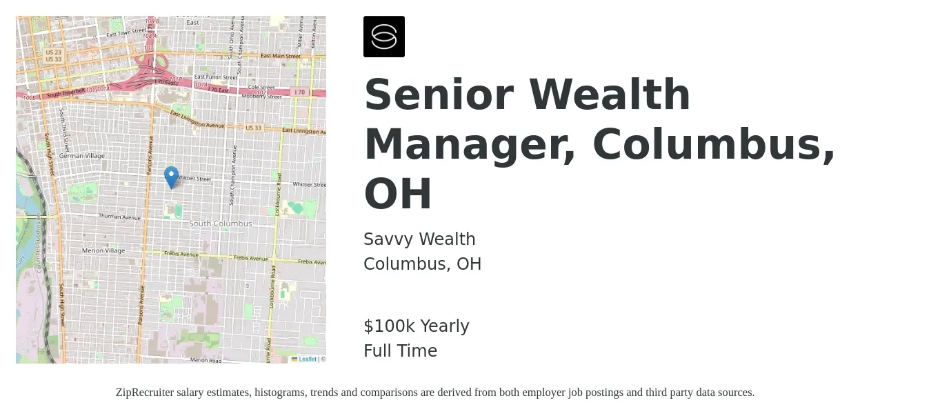Savvy Wealth job posting for a Senior Wealth Manager, Columbus, OH in Columbus, OH with a salary of $100,000 Yearly with a map of Columbus location.