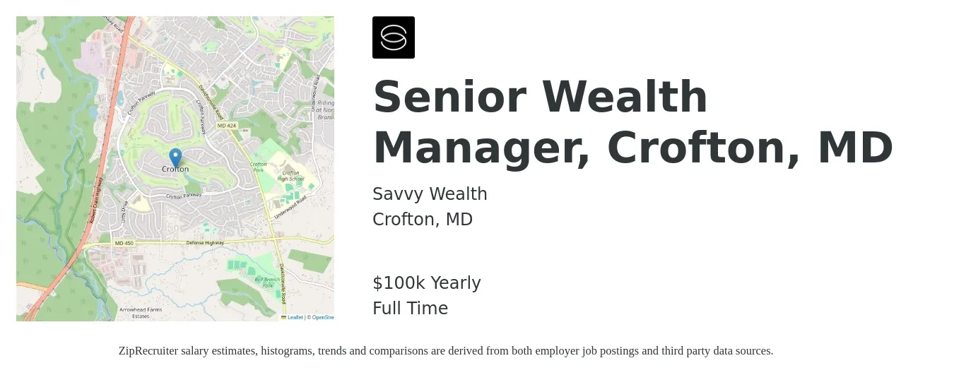 Savvy Wealth job posting for a Senior Wealth Manager, Crofton, MD in Crofton, MD with a salary of $100,000 Yearly with a map of Crofton location.