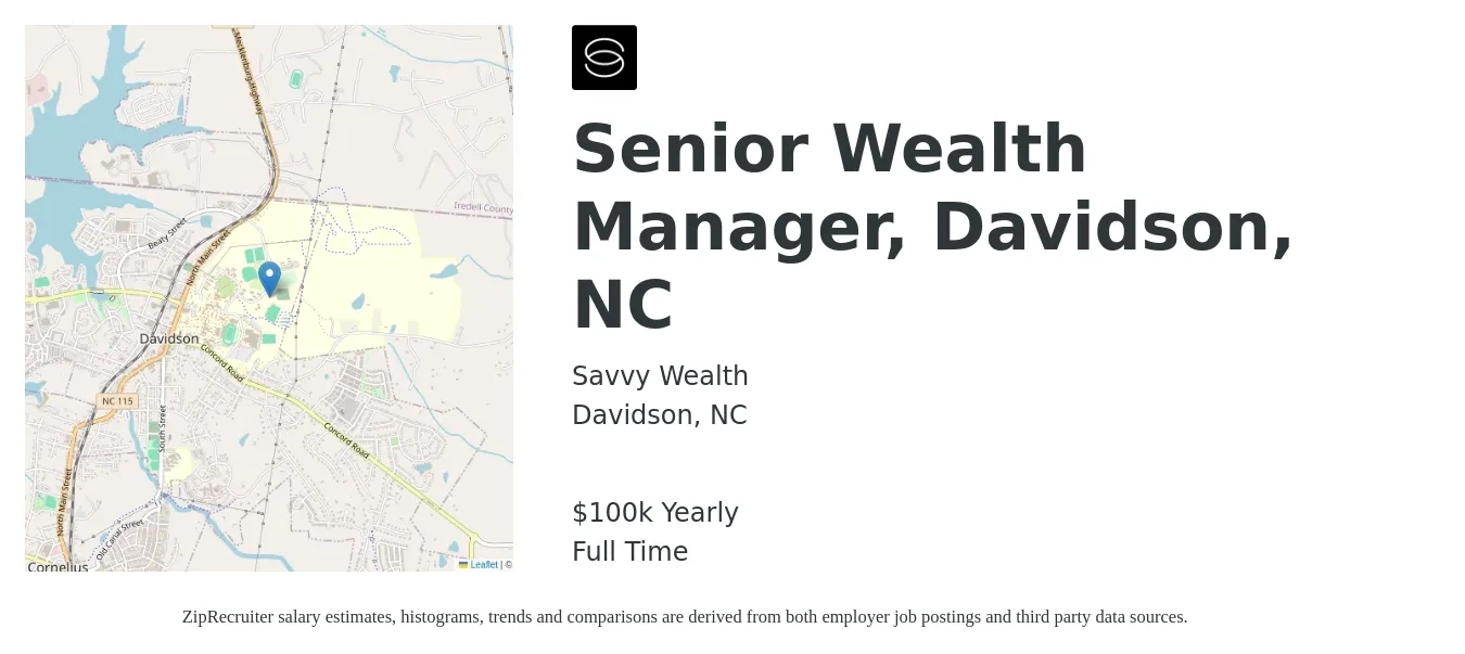Savvy Wealth job posting for a Senior Wealth Manager, Davidson, NC in Davidson, NC with a salary of $100,000 Yearly with a map of Davidson location.