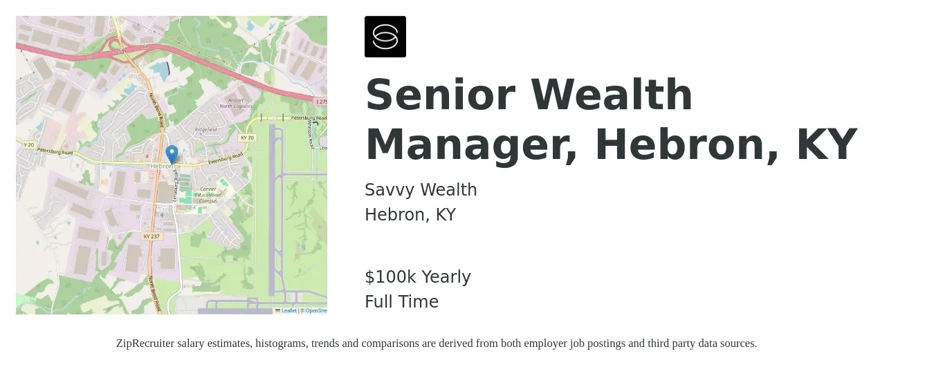 Savvy Wealth job posting for a Senior Wealth Manager, Hebron, KY in Hebron, KY with a salary of $100,000 Yearly with a map of Hebron location.