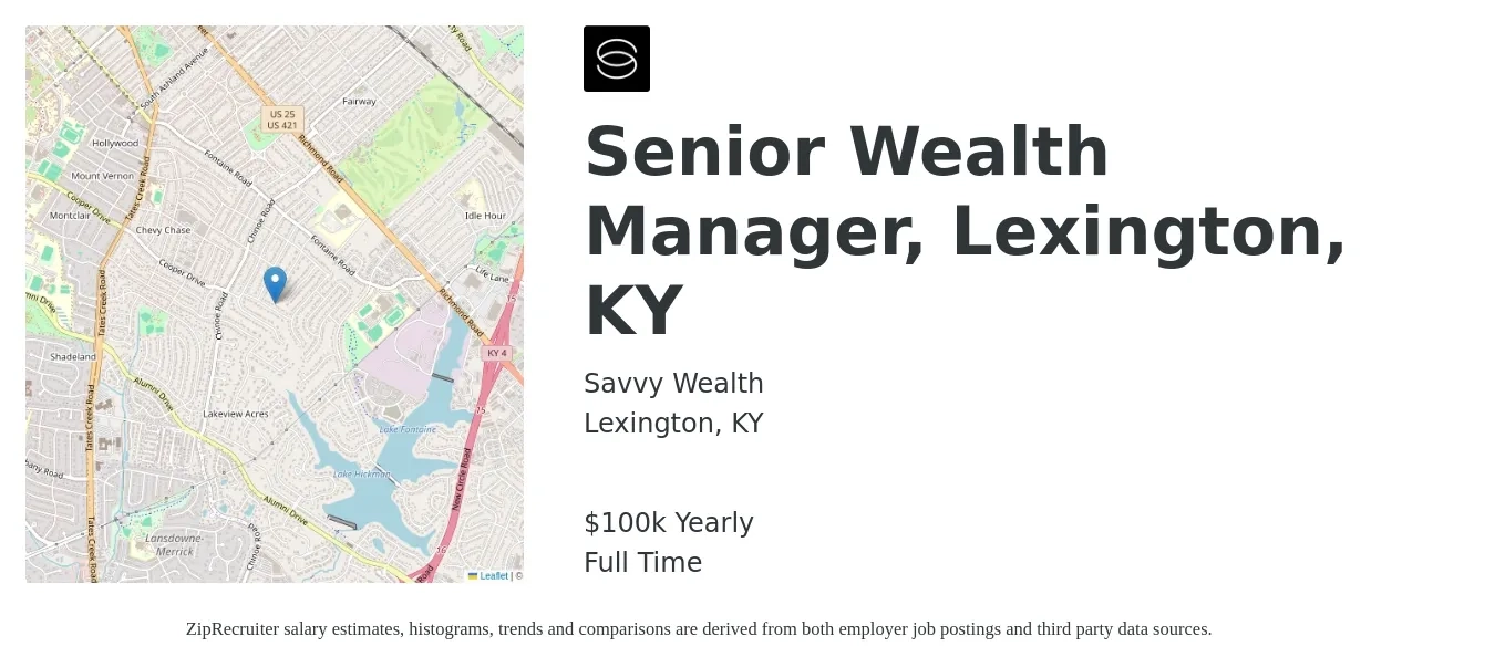 Savvy Wealth job posting for a Senior Wealth Manager, Lexington, KY in Lexington, KY with a salary of $100,000 Yearly with a map of Lexington location.