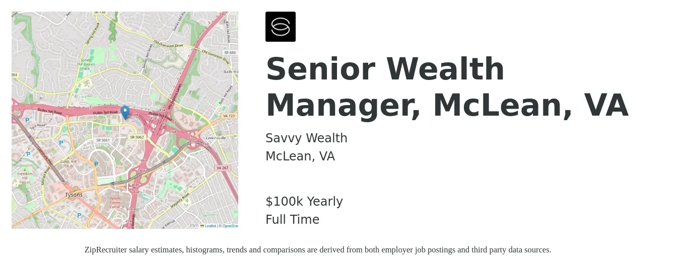 Savvy Wealth job posting for a Senior Wealth Manager, McLean, VA in McLean, VA with a salary of $100,000 Yearly with a map of McLean location.