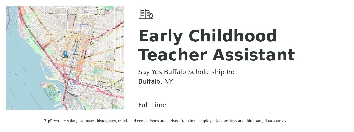 Say Yes Buffalo Scholarship Inc. job posting for a Early Childhood Teacher Assistant in Buffalo, NY with a salary of $13 to $17 Hourly with a map of Buffalo location.