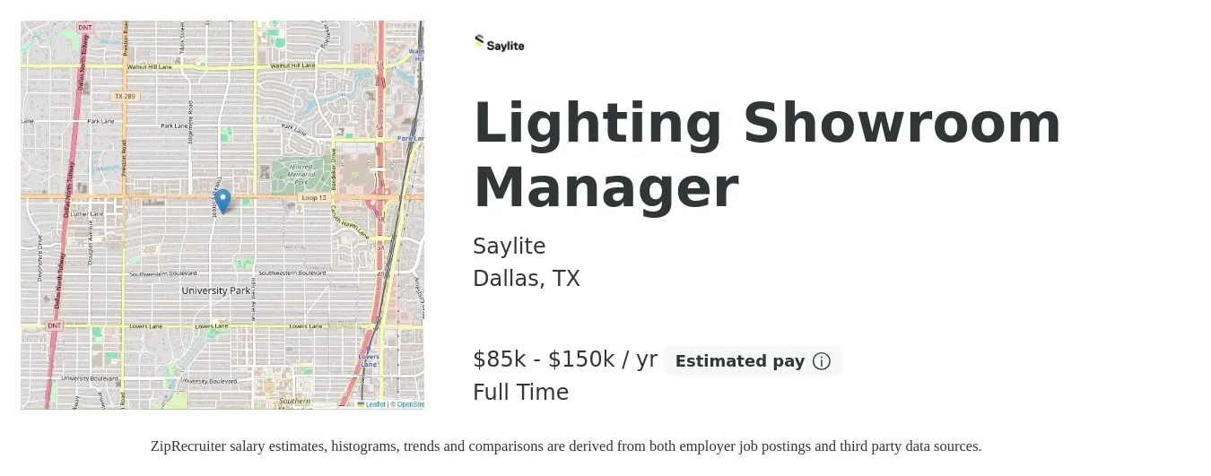 Saylite job posting for a Lighting Showroom Manager in Dallas, TX with a salary of $85,000 to $150,000 Yearly with a map of Dallas location.