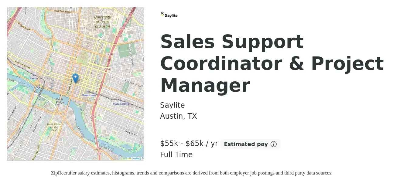 Saylite job posting for a Sales Support Coordinator & Project Manager in Austin, TX with a salary of $55,000 to $65,000 Yearly with a map of Austin location.